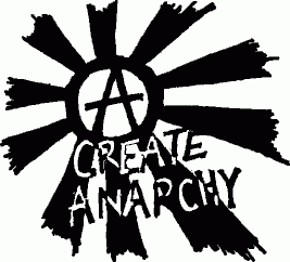 Create anarchy